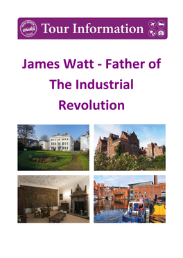 James Watt - Father of the Industrial