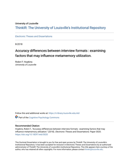 Accuracy Differences Between Interview Formats : Examining Factors That May Influence Metamemory Utilization