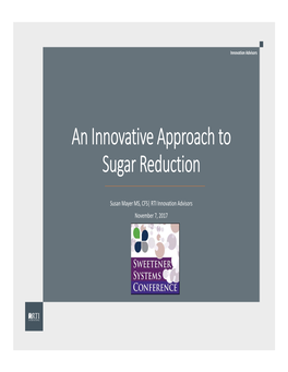 An Innovative Approach to Sugar Reduction