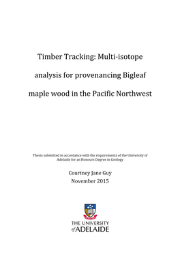 Timber Tracking: Multi-Isotope Analysis for Provenancing Bigleaf Maple