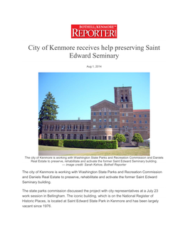 City of Kenmore Receives Help Preserving Saint Edward Seminary