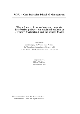 WHU – Otto Beisheim School of Management the Influence of Tax Regimes on Corporate Distribution Policy – an Empirical Analys