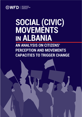 Movements in Albania an Analysis on Citizens' Political Perception and Movements Capacities to Trigger Change