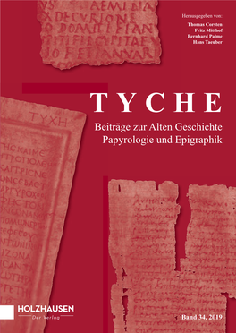 Band 34, 2019 TYCHE Beiträge Zur Alten Geschichte Papyrologie Und Epigraphik TYCHE