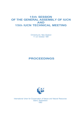 15Th SESSION of the GENERAL ASSEMBLY of Lucn and 15Th Lucn TECHNICAL MEETING