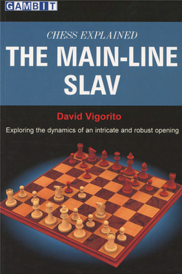 Chess Explained: the Main-Line Slav