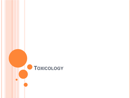 TOXICOLOGY Poisoning May Be