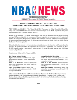 Atlanta's Teague and Dallas' Ellis Named Nba Eastern