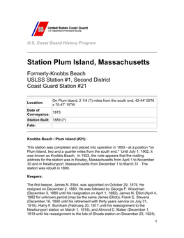 Station Plum Island, Massachusetts Formerly-Knobbs Beach USLSS Station #1, Second District Coast Guard Station #21