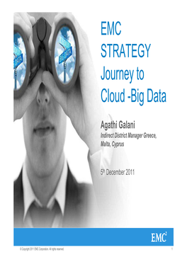 EMC STRATEGY Journey to Cloud -Big Data