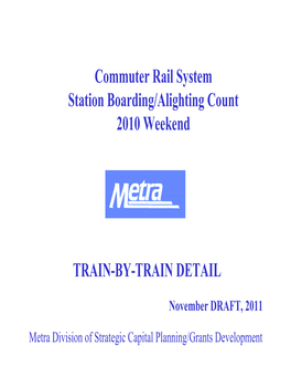 Commuter Rail System Station Boarding/Alighting Count 2010 Weekend