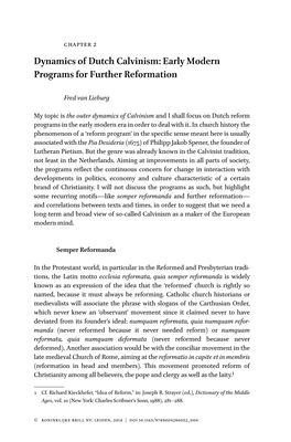 Dynamics of Dutch Calvinism: Early Modern Programs for Further Reformation