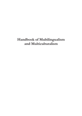 Handbook of Multilingualism and Multiculturalism