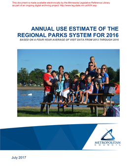 Annual Use Estimate of the Regional Parks System for 2016 Based on a Four-Year Average of Visit Data from 2013 Through 2016