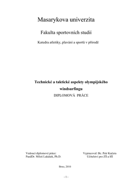 Technické a Taktické Aspekty Olympijského Windsurfingu DIPLOMOVÁ PRÁCE