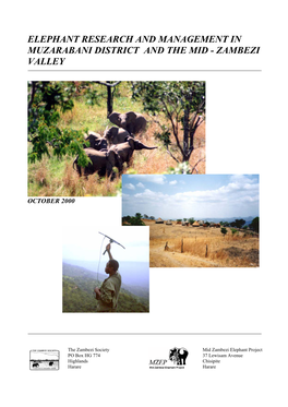 Elephant Research and Management in Muzarabani District and the Mid - Zambezi Valley