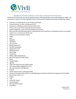 Analytical and Other Software on the Secure Research Environment