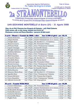 2A STRAMONTEBELLO Campionato Provinciale Amatori/Master Di Corsa in Montagna 4A Prova Del 5° Grand Prix Provinciale Fidal Di Corsa Amatori/Master S