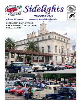 May/June 2020 Volume 63 Issue 4 RUBENSTEIN LAW ANTIQUE CAR & MOTORCYCLE SHOW of CORAL GABLES