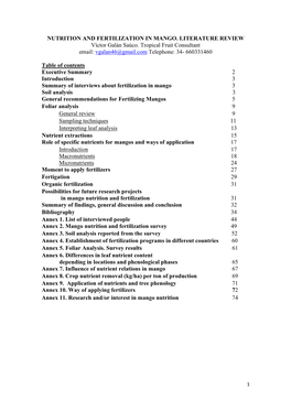 NUTRITION and FERTILIZATION in MANGO. LITERATURE REVIEW Víctor Galán Saúco. Tropical Fruit Consultant Email: Vgalan46@Gmail.Com Telephone: 34- 660331460