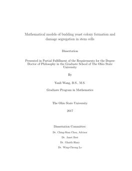 Mathematical Models of Budding Yeast Colony Formation and Damage Segregation in Stem Cells