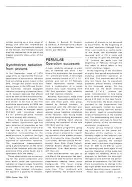 Synchrotron Radiation from Protons FERMILAB Operation Successes