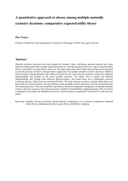 A Quantitative Approach to Choose Among Multiple Mutually Exclusive Decisions: Comparative Expected Utility Theory