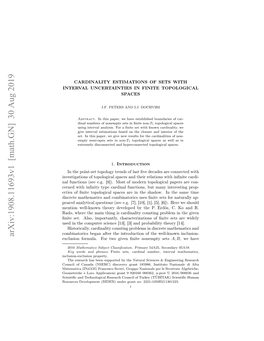 Arxiv:1908.11693V1 [Math.GN] 30 Aug 2019 Xlso Oml.Frtogvnﬁiennmt Sets Nonempty ﬁnite Given Two Well-Kno for the of Formula