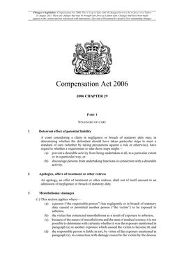 Compensation Act 2006, Part 1 Is up to Date with All Changes Known to Be in Force on Or Before 16 August 2021