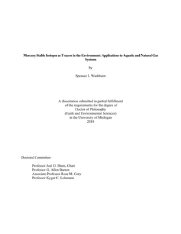 Mercury Stable Isotopes As Tracers in the Environment: Applications to Aquatic and Natural Gas Systems