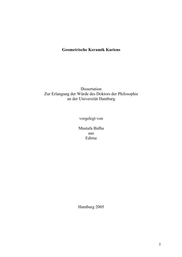 Geometrische Keramik Kariens Dissertation Zur Erlangung Der Würde Des Doktors Der Philosophie an Der Universität Hamburg Vorg