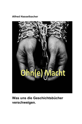 Was Uns Die Geschichtsbücher Verschweigen