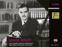 JORGE BOLET Liszt | Chopin | Debussy | Moszkowski Vol