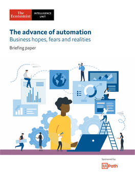 The Advance of Automation Business Hopes, Fears and Realities Briefing Paper