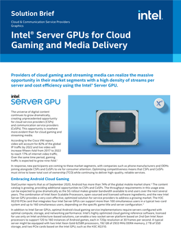 Intel® Server Gpus for Cloud Gaming and Media Delivery Solution Brief