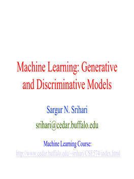 Generative and Discriminative Models