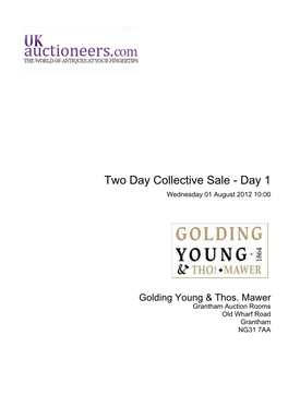 Two Day Collective Sale - Day 1 Wednesday 01 August 2012 10:00