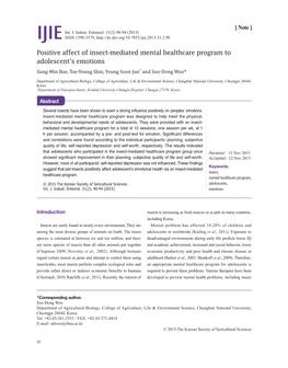 Positive Affect of Insect-Mediated Mental Healthcare Program to Adolescent’S Emotions Sung-Min Bae, Tae-Young Shin, Young Soon Jun1 and Soo-Dong Woo*