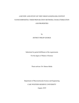 A REVIEW and STUDY of VERY HIGH NANOFILLER-CONTENT NANOCOMPOSITES: THEIR PREPARATION METHODS, CHARACTERIZATION and PROPERTIES By