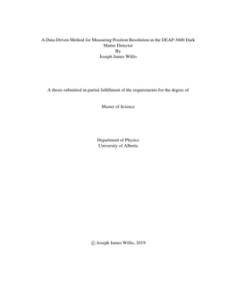 A Data-Driven Method for Measuring Position Resolution in the DEAP-3600 Dark Matter Detector by Joseph James Willis