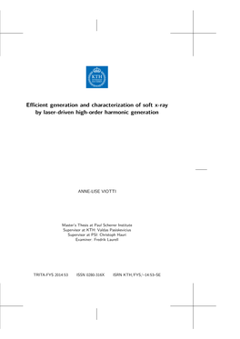 Efficient Generation and Characterization of Soft X-Ray By