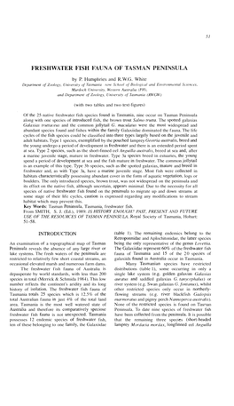 Of the 25 Native Freshwater Fish Species Found in Nine Occur ()Ll Tasman Peninsula Along with One Species of Introduced Fish, the Brown Trout Sa/Mo Irutta