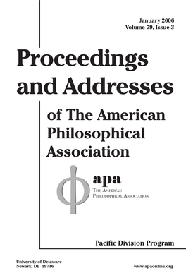 Of the American Philosophical Association Apa the AMERICAN PHILOSOPHICAL ASSOCIATION