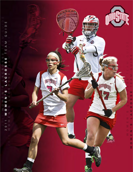 2 0 1 1 Women’S Lacrosse Team Guide 2 0 1 1 Women’S Lacrosse Team Guide 2 0 1 1 Women’S Lacrosse Team Guide