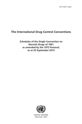 The International Drug Control Conventions