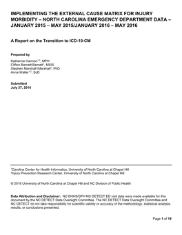 Implementing the External Cause Matrix for Injury Morbidity – North Carolina Emergency Department Data – January 2015 – May 2015/January 2016 – May 2016
