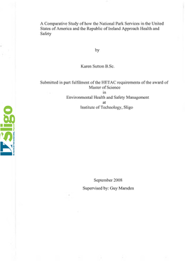 A Comparative Study of How the National Park Services in the United States of America and the Republic of Ireland Approach Health and Safety
