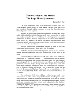 Tabloidization of the Media: the Page Three Syndrome* Justice G.N