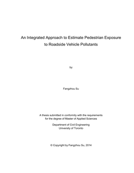 An Integrated Approach to Estimate Pedestrian Exposure to Roadside Vehicle Pollutants