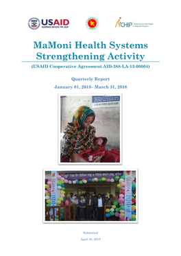 Mamoni Health Systems Strengthening Activity (USAID Cooperative Agreement AID-388-LA-13-00004)